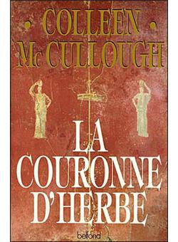 Image de l'objet &laquo; MAITRES DE ROME (LES) TOME 2 / LA COURONNE D'HERBE &raquo;