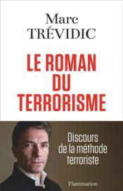 Image de l'objet &laquo; ROMAN DU TERRORISME (LE) &raquo;