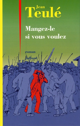 Image de l'objet &laquo; MANGEZ-LE SI VOUS VOULEZ &raquo;