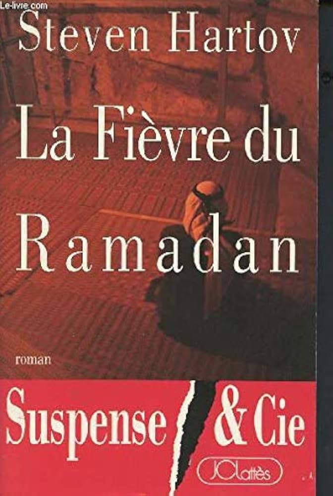 Image de l'objet &laquo; FIEVRE DU RAMADAN (LA) &raquo;