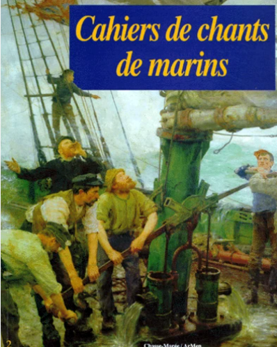 Image de l'objet &laquo; CAHIERS DE CHANTS DE MARINS &raquo;