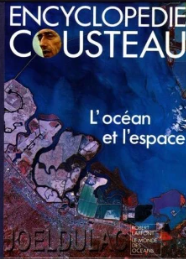 Image de l'objet &laquo; ENCYCLOPEDIE COUSTEAU / L'OCEAN ET L'ESPACE &raquo;