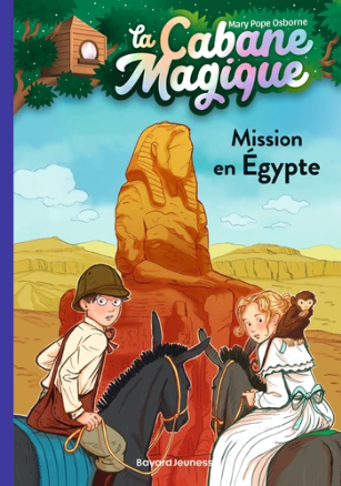 Image de l'objet &laquo; CABANE MAGIQUE (LA) TOME 46 / MISSION EN EGYPTE &raquo;