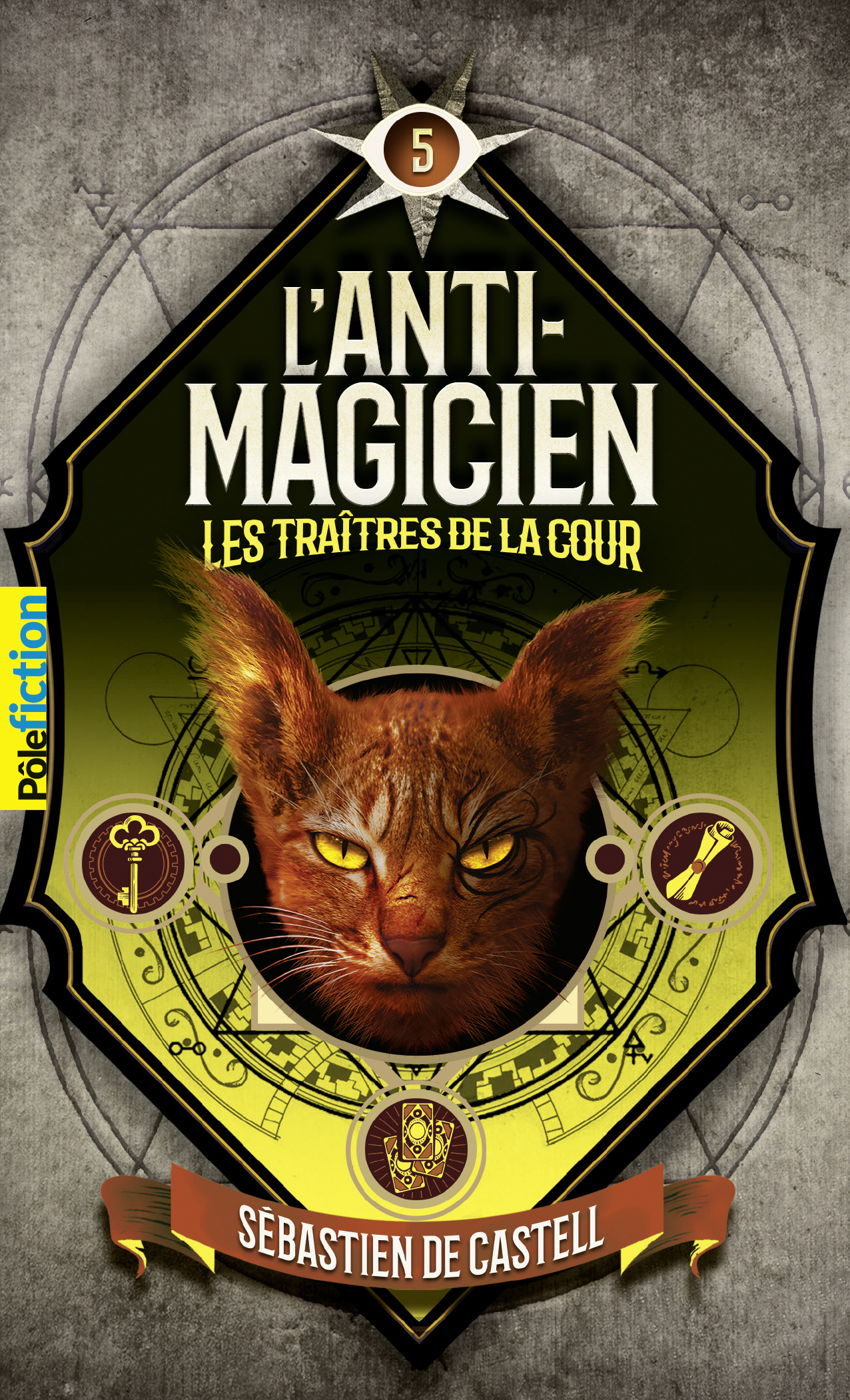 Image de l'objet &laquo; ANTI-MAGICIEN (L') TOME 5 / LES TRAITRES DE LA COUR &raquo;