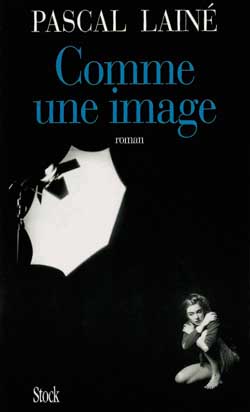 Image de l'objet &laquo; COMME UNE IMAGE &raquo;