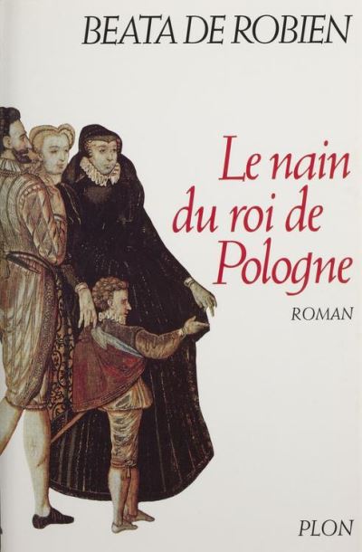 Image de l'objet &laquo; NAIN DU ROI DE POLOGNE (LE) &raquo;