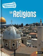 Image de l'objet &laquo; QUESTIONS REPONSES ! TOME 6 / LES RELIGIONS &raquo;