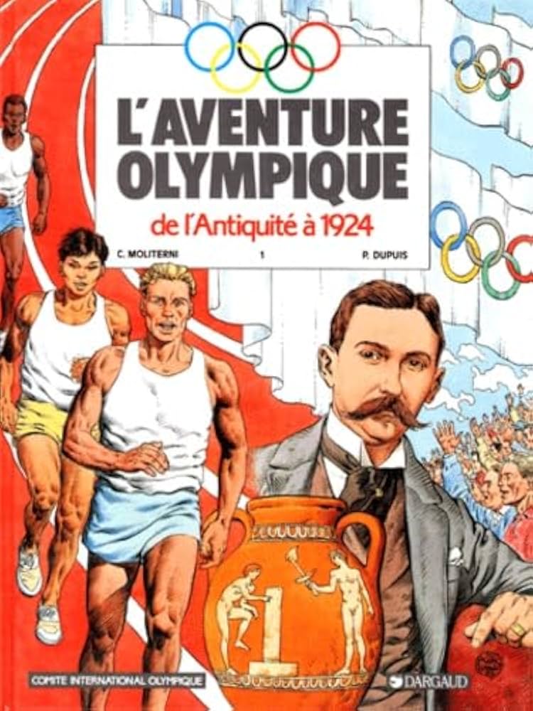 Image de l'objet &laquo; AVENTURE OLYMPIQUE (L') / TOME 1 DE L'ANTIQUITE A 1924 &raquo;