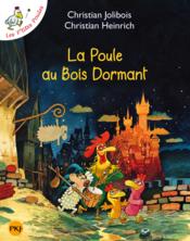 Image de l'objet &laquo; P'TITES POULES (LES) TOME 13 / LA POULE AU BOIS DORMANT &raquo;