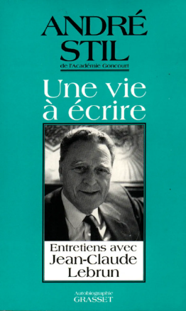 Image de l'objet &laquo; VIE A ECRIRE (UNE) ENTRETIENS AVEC JEAN-CLAUDE LEBRUN &raquo;