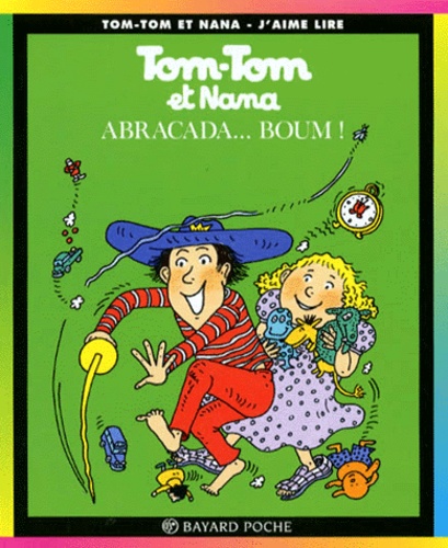 Image de l'objet « TOM-TOM ET NANA : TOME 16 - ABRACADA...BOUM! »