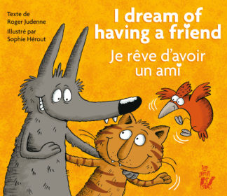 Image de l'objet &laquo; JE REVE D'AVOIR UN AMI / I DREAM OF HAVING A FRIEND &raquo;