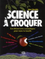 Image de l'objet &laquo; SCIENCE A CROQUER &raquo;