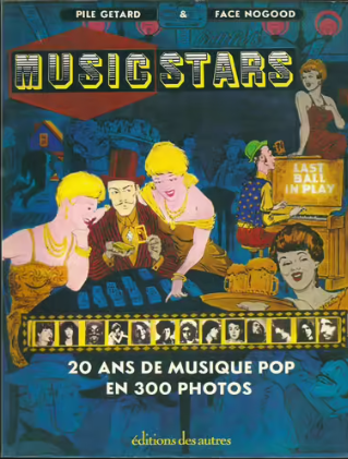 Image de l'objet &laquo; MUSIC STARS / 20 ANS DE MUSIQUE POP EN 300 PHOTOS &raquo;