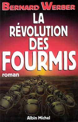 Image de l'objet &laquo; TRILOGIE DES FOURMIS TOME III / LA REVOLUTION DES FOURMIS &raquo;