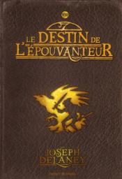 Image de l'objet &laquo; EPOUVANTEUR (L') TOME VIII / LE DESTIN DE L'EPOUVANTEUR &raquo;