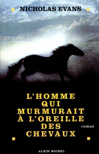 Image de l'objet &laquo; HOMME QUI MURMURAIT A L'OREILLE DES CHEVAUX (L') &raquo;