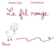 Image de l'objet &laquo; FIL ROUGE (LE) &raquo;