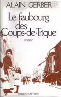 Image de l'objet &laquo; FAUBOURG DES COUPS DE TRIQUE (LE) UNE SORTE DE BLEU / TOME 2 &raquo;