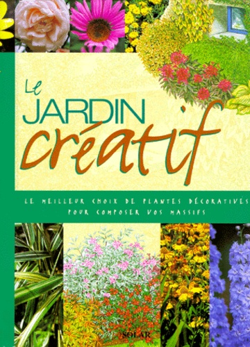 Image de l'objet &laquo; JARDIN CREATIF (LE) &raquo;