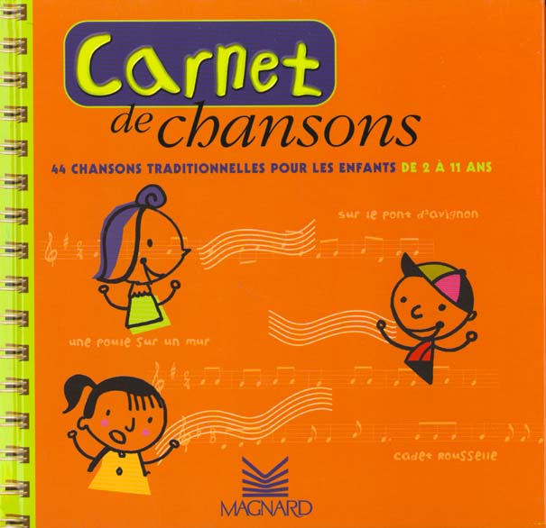 Image de l'objet &laquo; CARNET DE CHANSONS - 44 CHANSONS TRADITIONNELLES POUR LES ENFANTS &raquo;