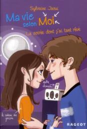 Image de l'objet &laquo; MA VIE SELON MOI TOME 4 / LA SOIREE DONT J'AI TANT REVE &raquo;