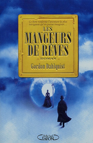 Image de l'objet &laquo; MANGEURS DE REVE (LES) &raquo;