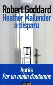 Image de l'objet &laquo; HEATHER MALLENDER A DISPARU &raquo;
