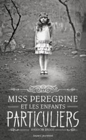 Image de l'objet &laquo; MISS PEREGRINE ET LES ENFANTS PARTICULIERS TOME 1 &raquo;