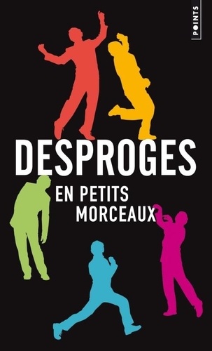 Image de l'objet &laquo; DESPROGES EN PETITS MORCEAUX &raquo;