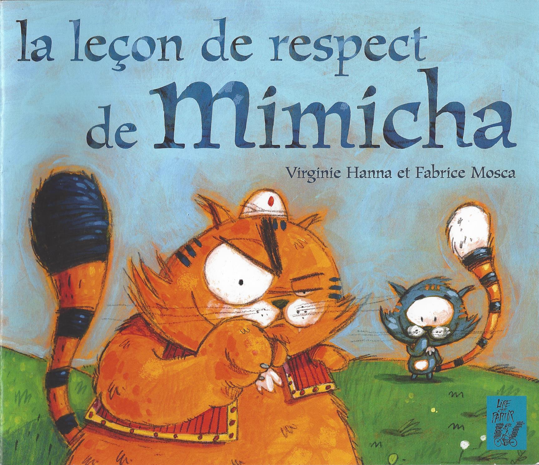 Image de l'objet &laquo; LECON DE RESPECT DE MIMICHA (LA) &raquo;