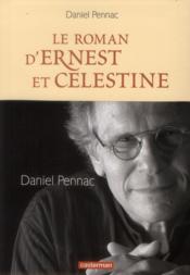 Image de l'objet &laquo; ROMAN D'ERNEST & CELESTINE (LE) &raquo;