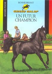 Image de l'objet &laquo; GRAND GALOP / UN FUTUR CHAMPION &raquo;