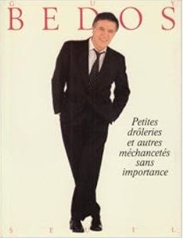 Image de l'objet &laquo; PETITES DROLERIES ET AUTRES MECHANCETES SANS IMPORTANCE &raquo;