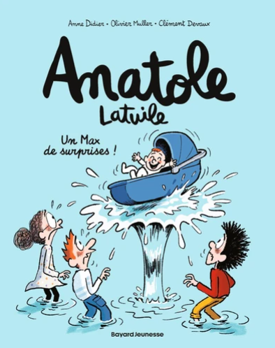 Image de l'objet « ANATOLE LATUILE TOME 18 / UN MAX DE SURPRISES ! »