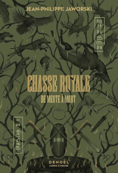 Image de l'objet &laquo; ROIS DU MONDE TOME 2 / CHASSE ROYALE VOLUME 1 / DE MEUTE A MORT &raquo;