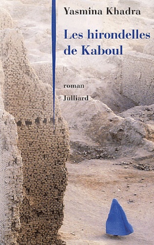 Image de l'objet &laquo; HIRONDELLES DE KABOUL (LES) &raquo;