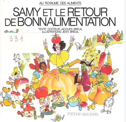 Image de l'objet &laquo; SAMY ET LE RETOUR DE BONNALIMENTATION &raquo;