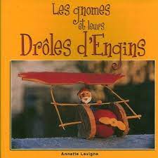 Image de l'objet &laquo; GNOMES ET LEURS DROLES D'ENGINS (LES) &raquo;