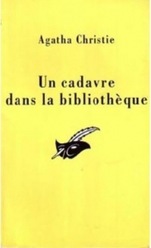 Image de l'objet &laquo; OEUVRES COMPLETES / UN CADAVRE DANS LA BIBLIOTHEQUE , LES SEPTS CADRANS... &raquo;