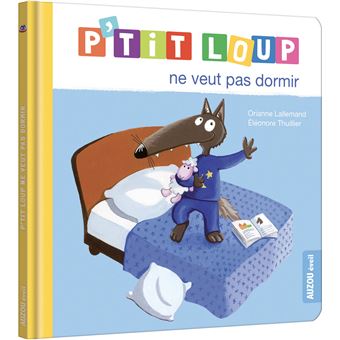 Image de l'objet &laquo; P'TIT LOUP NE VEUT PAS DORMIR &raquo;
