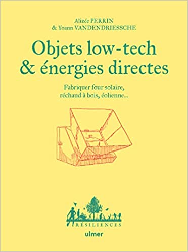 Image de l'objet &laquo; OBJETS LOW-TECH & ENERGIES DIRECTES &raquo;