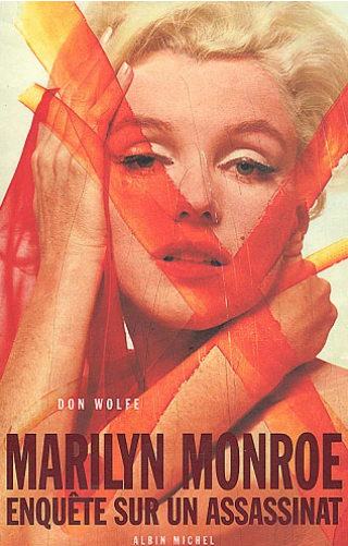 Image de l'objet &laquo; MARYLIN MONROE / ENQUETE SUR UN ASSASSINAT &raquo;