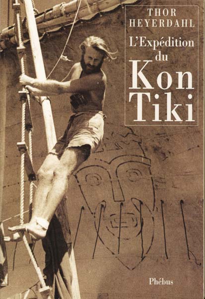 Image de l'objet &laquo; EXPEDITION DU KON-TIKI (L') &raquo;