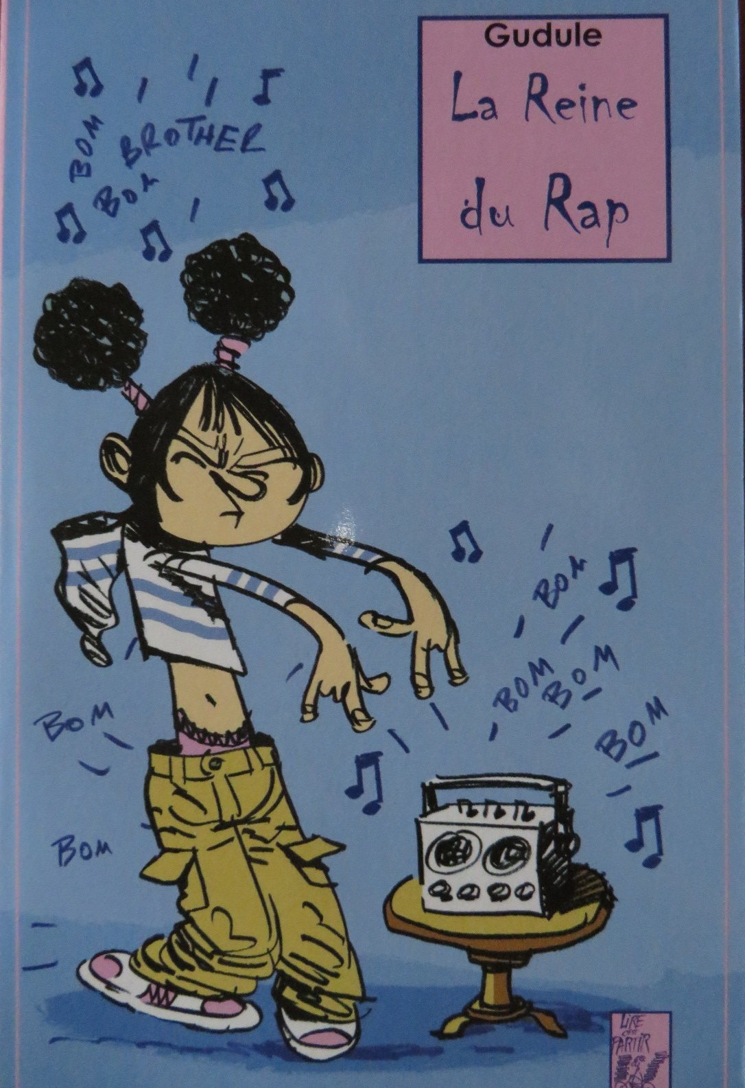 Image de l'objet &laquo; REINE DU RAP (LA) &raquo;