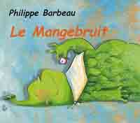 Image de l'objet &laquo; MANGEBRUIT (LE) &raquo;