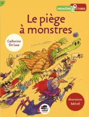 Image de l'objet &laquo; PIEGE A MONSTRES (LE) &raquo;