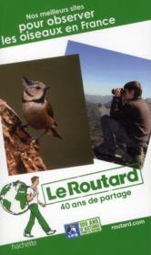 Image de l'objet &laquo; NOS MEILLEURS SITES POUR OBSERVER LES OISEAUX EN FRANCE &raquo;