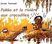 Image de l'objet &laquo; POKKO ET LA RIVIERE AUX CROCODILES &raquo;