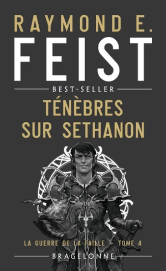 Image de l'objet &laquo; GUERRE DE LA FAILLE (LA) TOME 4 / TENEBRES SUR SETHANON &raquo;